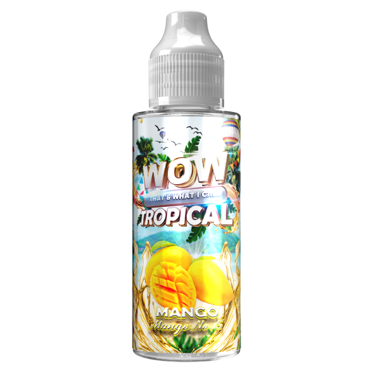 WOW (That's What I Call) Tropical WOW (That's What I Call) Tropical